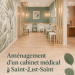 Aménagement d'un cabinet médical moderne à Saint-Just-Saint-Rambert.