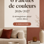 Palettes de couleurs tendance pour décoration intérieure en 2026
