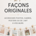 Mur décoré avec des photos, cadres et affiches