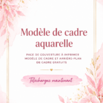 Cadres aquarelle imprimables pour une décoration intérieure chaleureuse.